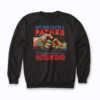 Autism Dad Gifts Sweatshirt with soft fleece and bold design