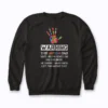 Autism Dad Warning Awareness Sweatshirt showcasing supportive design