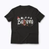 Believe Christmas Santa Claus Reindeer Candy Cane Xmas T-shirt with festive holiday design