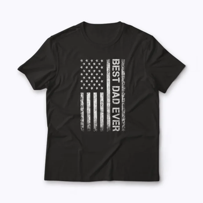 Best Dad Ever Black Fathers Day T-shirt – soft cotton