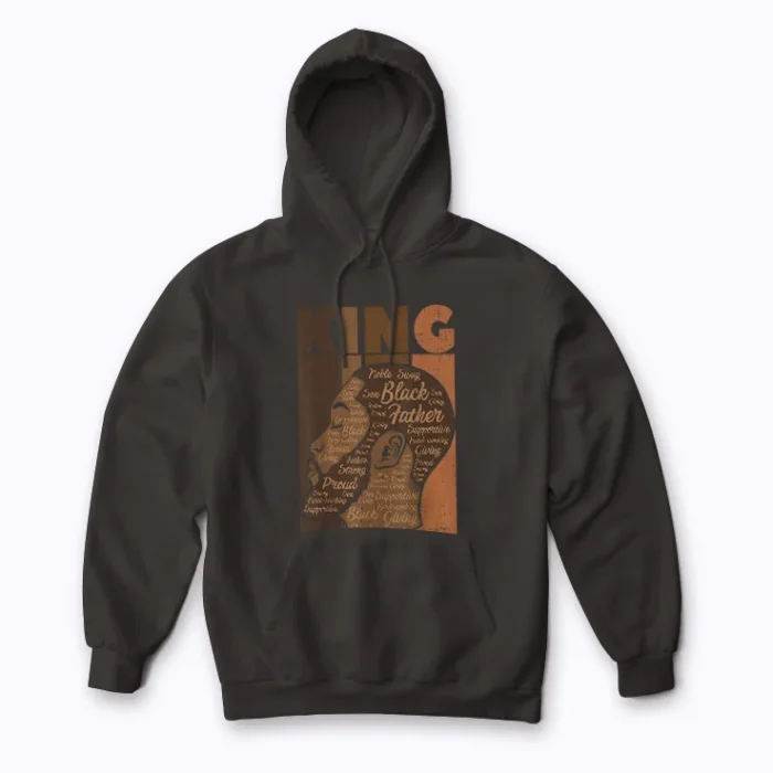 Black History King Melanin Dad Hoodie front view