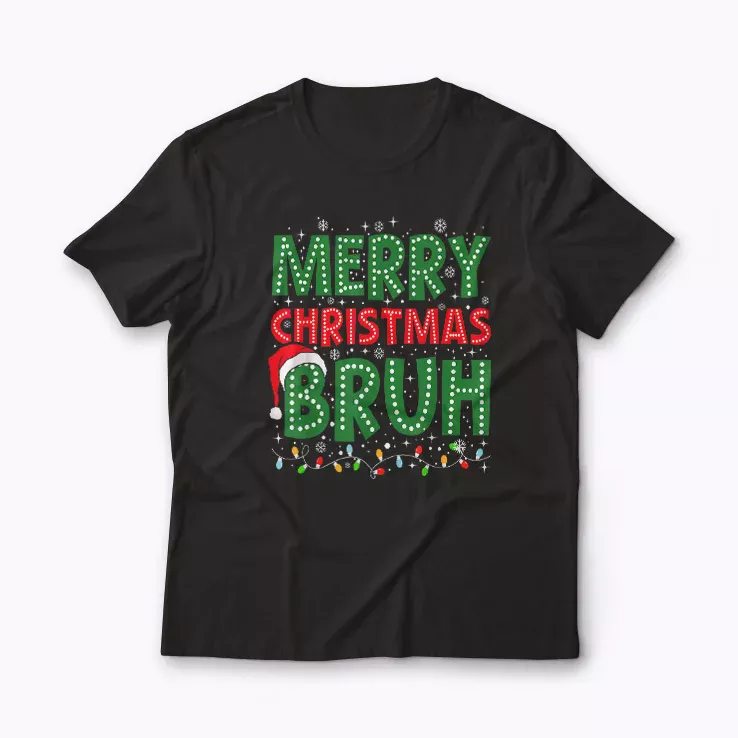 Bruh Meme Funny Saying Bro Greeting Teens Christmas shirt T-shirt with funny saying print