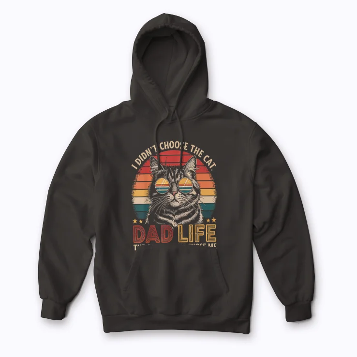 Cat Dad Life Chose Me Hoodie – comfortable fleece hoodie for cat dads