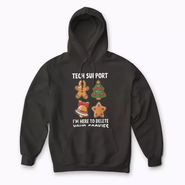 Christmas Tech Support Here To Delete Cookies Hoodie for warm holiday style