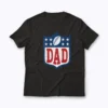 Dad American Football Birthday Family Matching T-shirt with bold football design