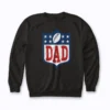 Dad American Birthday Family Matching Sweatshirt with football graphics