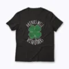 Drinks Well With Others St Patricks Day Drunk Beer T-shirt