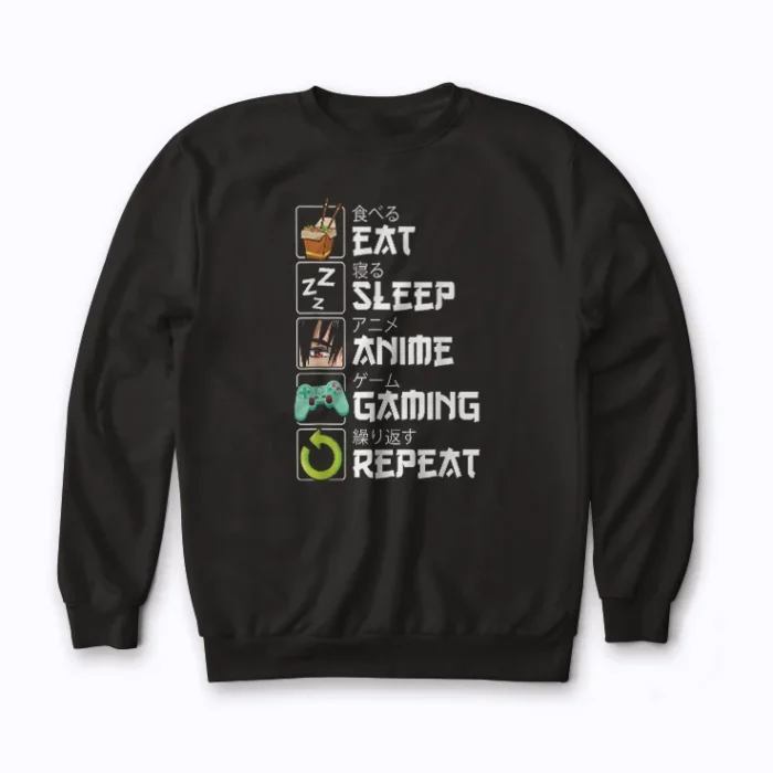 Eat Sleep Anime Gaming Repeat Kawaii Otaku Sweatshirt