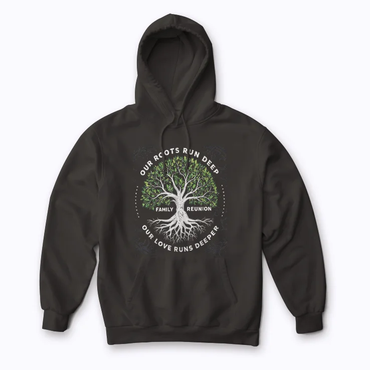 Family Reunion 2025 Our Roots Run Deep Gift Hoodie