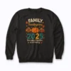 Family Thanksgiving 2025 Thanksgiving sweatshirt for family holiday comfort