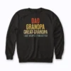 Funny Great Grandpa for Fathers Day sweatshirt showcasing a witty grandpa design