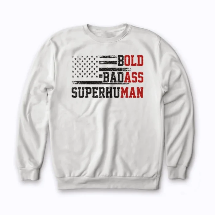 Funny Old Man Saying Gag Gift Birthday Dad Sweatshirt