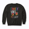 Funny Vacation Family Group Matching sweatshirt for the family