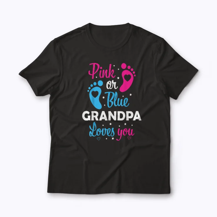Gender Reveal Grandpa Grandfather T-shirt design featuring bold lettering and comfortable fit.