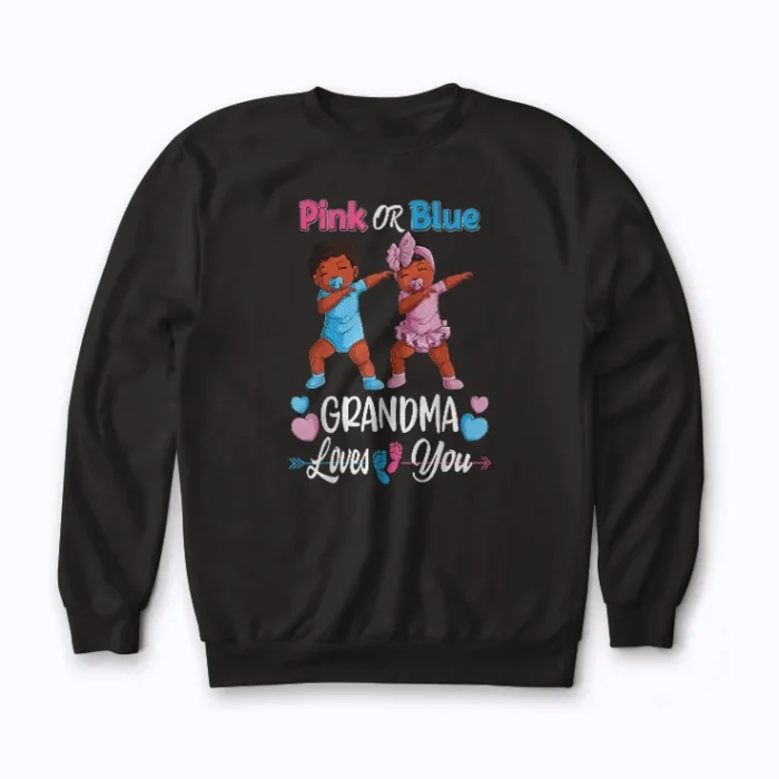 Gender reveal grandma sweatshirt showcasing a heartfelt design for grandmothers