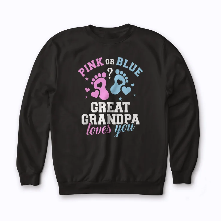 Gender reveal grandpa Sweatshirt