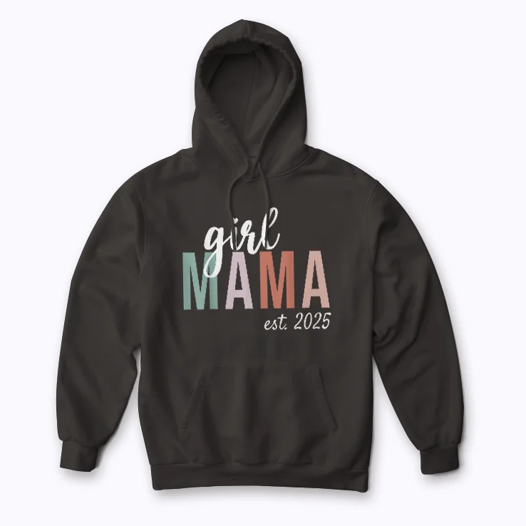 Girl Mama Est 2025 Pregnancy Reveal New Mom Gift Hoodie