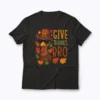 Give Thanks Bro Cute Turkey T-shirt with festive turkey graphic