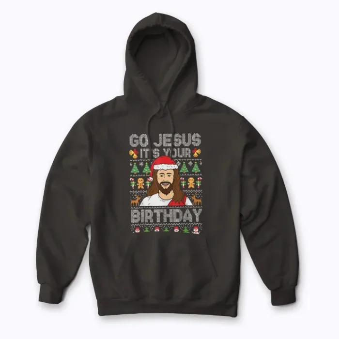 Go Jesus Its Your Birthday Ugly Christmas hoodie in a fun holiday style