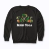 Irish Yoga Funny St Patricks Day Leprechaun Matching sweatshirt featuring crew‑neck and leprechaun print