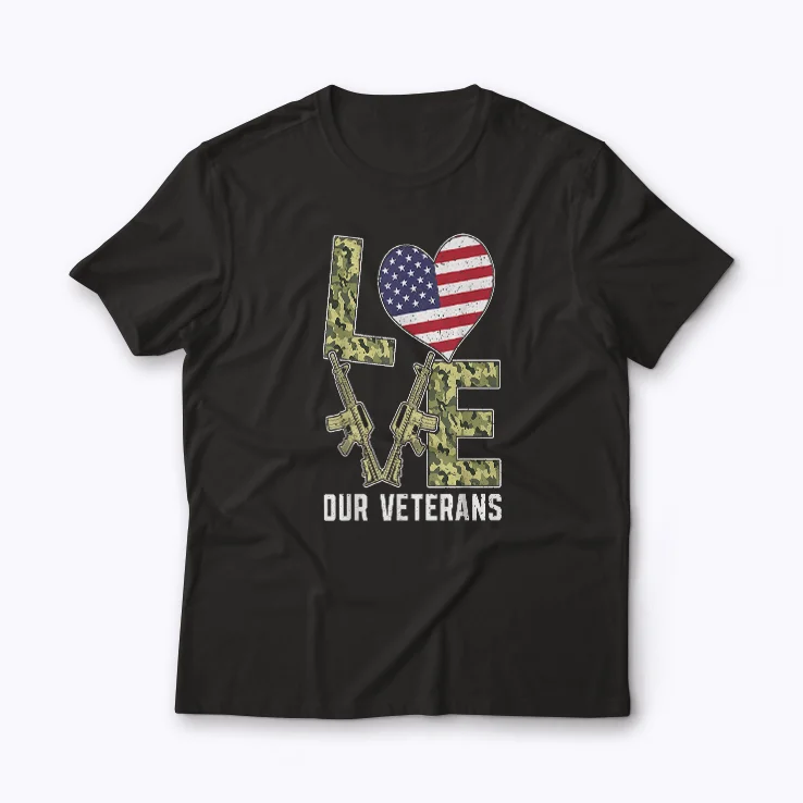 Love Our Veterans Day Proud Military American Flag T‑shirt featuring vibrant flag design