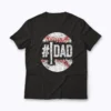 Mens #1 Dad Baseball Number One Daddy T-shirt front view