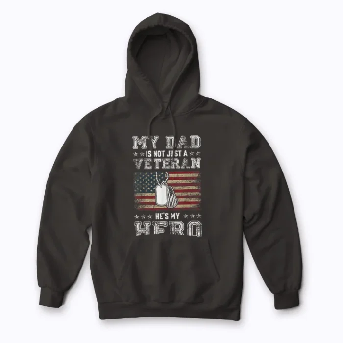 Military Family Veteran Support My Dad Hero Hoodie offering cozy style