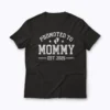 Mom Est 2025 New Mom Baby Announcement Gift T-shirt