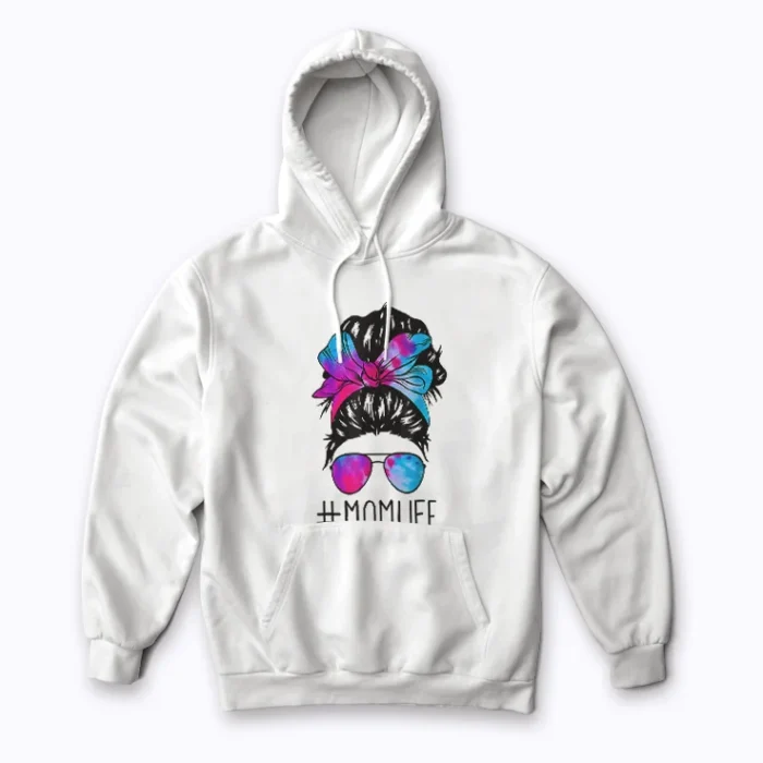 Mom Life Messy Hair Bun Tie Dye Mother's Day Gift Hoodie