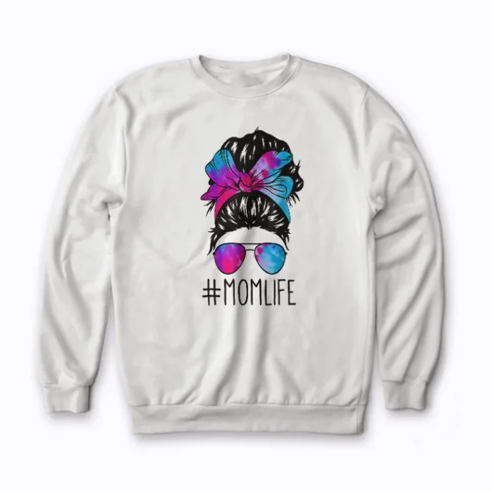 Mom Life Messy Hair Bun Tie Dye Mother's Day Gift Sweatshirt