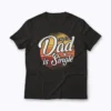 My Cute Dad Is Single Father T-shirt front design