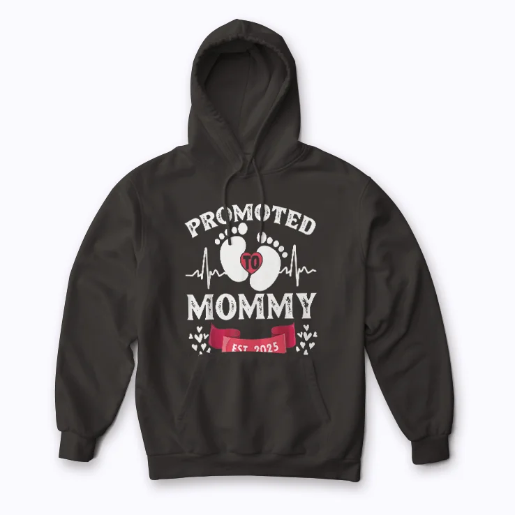 New Mom 2025 First Time Mom Gift Hoodie