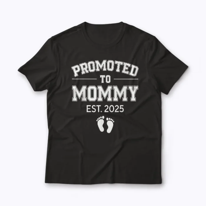 New Mom Mommy Est 2025 Expecting Mom Gift T-shirt