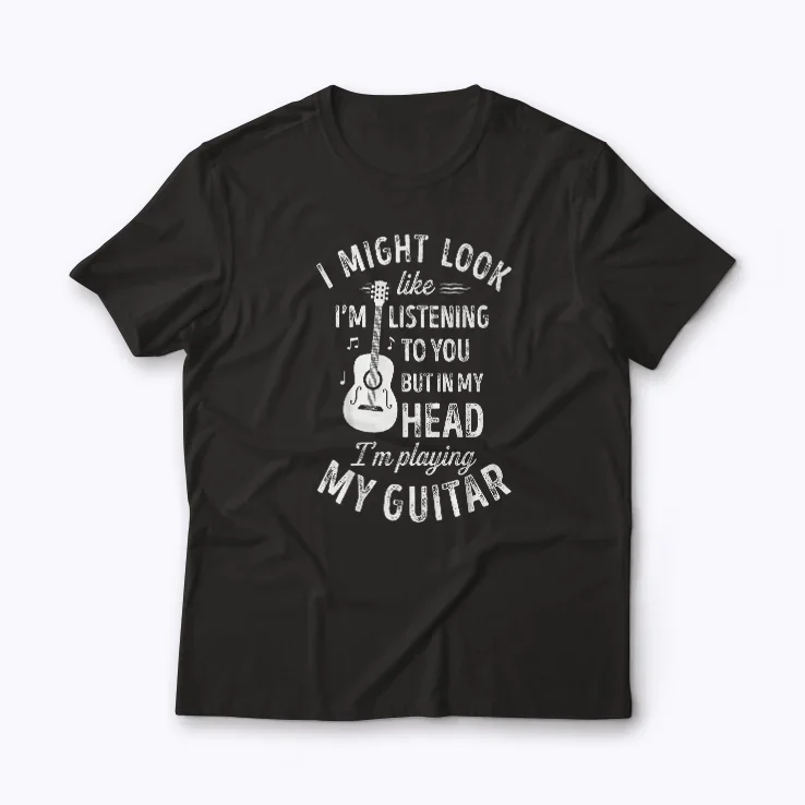 Playing Guitar Guitarist Music Life Funny Gift T-shirt