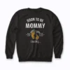 Promoted To Mommy Est 2025 First Time Mama Gift Sweatshirt