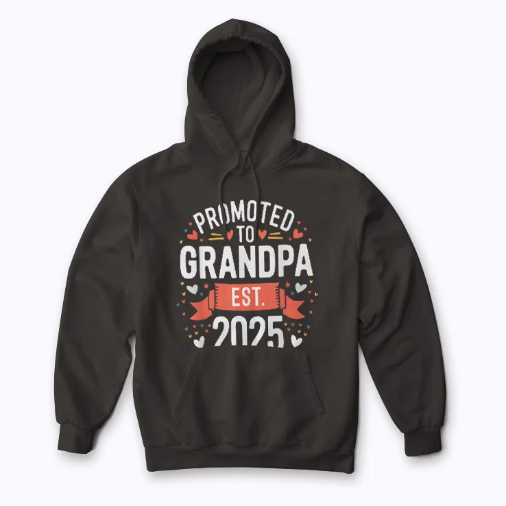 Promoted to Grandpa est 2025 Hoodie front view