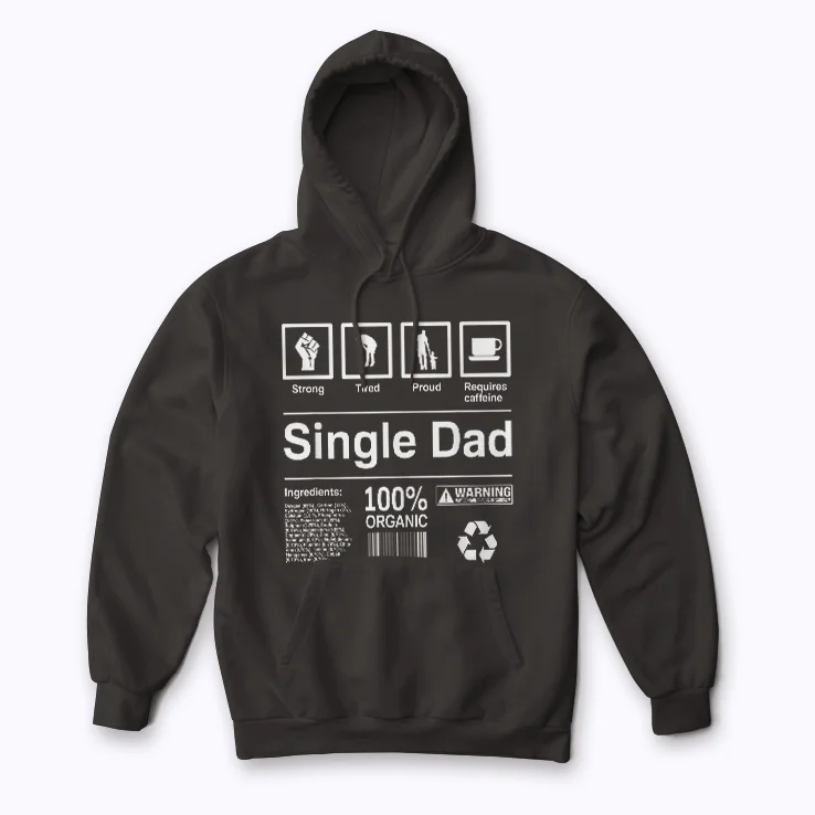 Single Dad Contents Gift Hoodie with plush fleece interior and adjustable hood