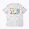 Strong Mama Mom Workout Gym Gift Women T-shirt