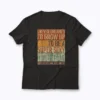 Super Sexy Dog Dad Dreams T-shirt featuring bold dog dad graphics