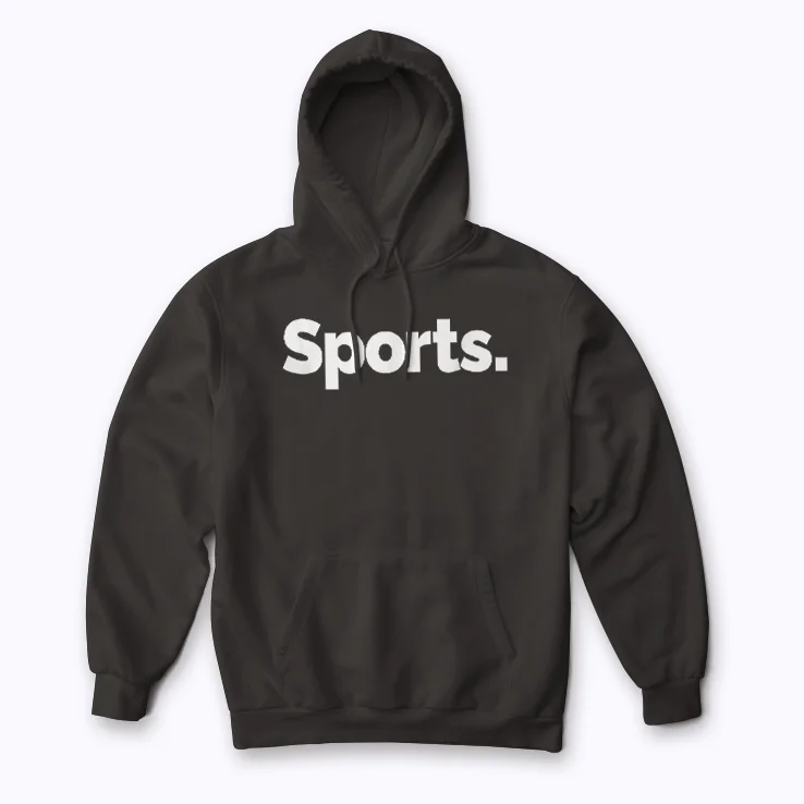 That Says Sports Hoodie
