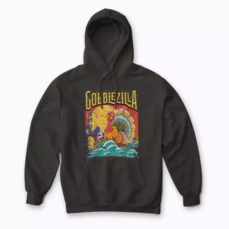Turkey Day Thanksgiving Gobblezilla hoodie with holiday Gobblezilla graphic