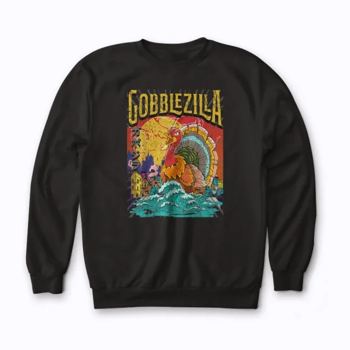 Turkey Day Thanksgiving Gobblezilla sweatshirt for festive comfort