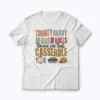 Turkey Gravy Beans And Rolls Casserole shirt featuring casserole-inspired design