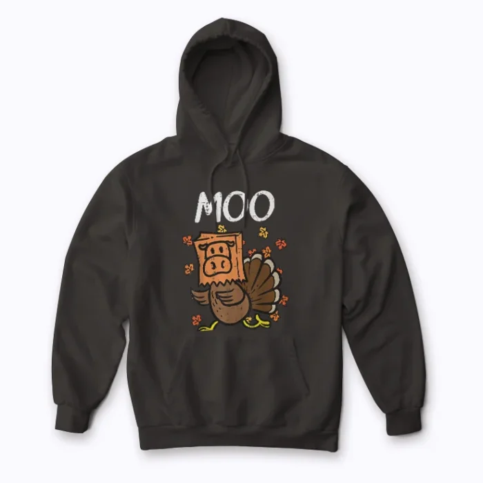 Turkey Moo Funny Thanksgiving hoodie featuring humorous turkey cow graphic