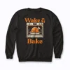 Wake And Bake Funny Turkey sweatshirt featuring fun turkey artwork