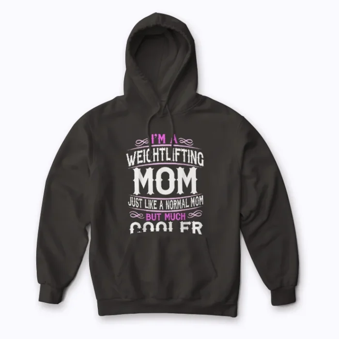 Weightlifting Mom Workout Fitness Deadlift Gift Hoodie