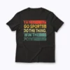 Yay Sports Funny Sports T-shirt