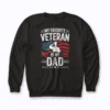 My Favorite Veteran Is My Dad Army Military Sweatshirt with a dignified veteran tribute design