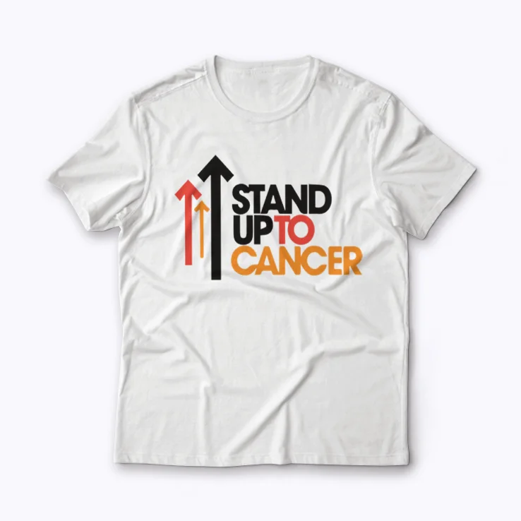 Stand up to cancer T-shirt for a cause