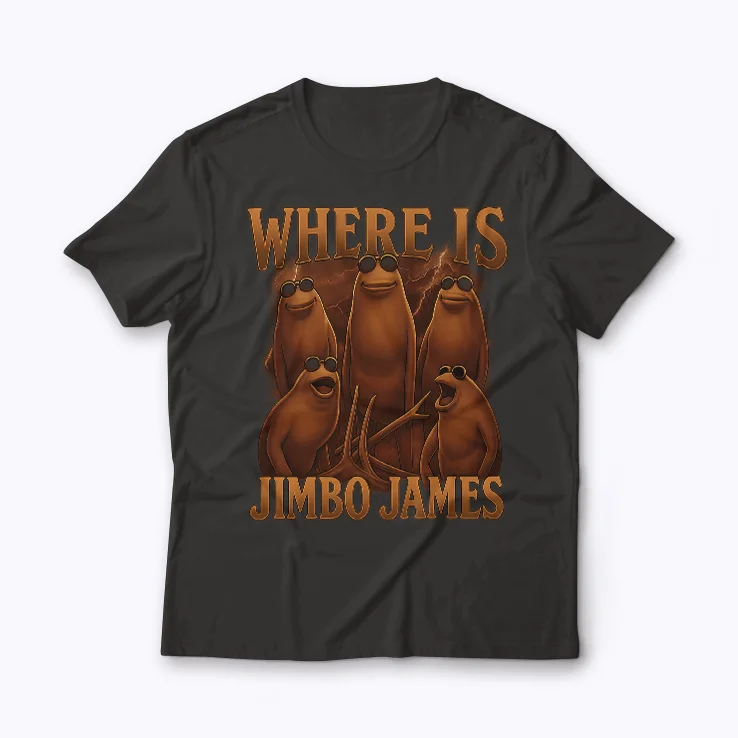 where is jimbo james shirt T-shirt
